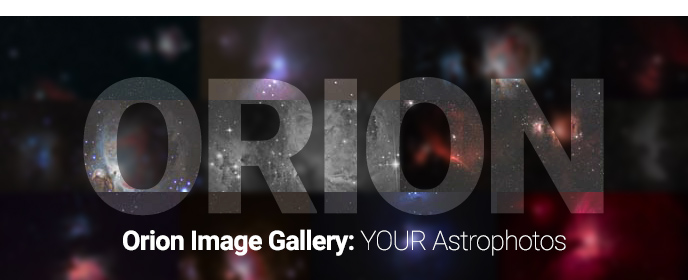 Orion Image Gallery: Your Astrophotos